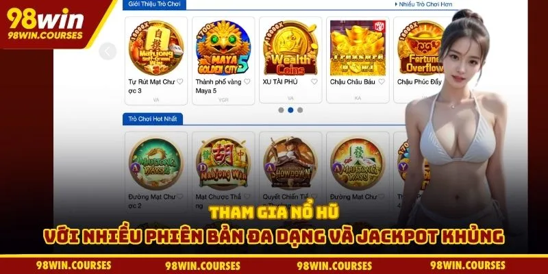 Tham gia nổ hũ với nhiều phiên bản đa dạng và jackpot khủng Tham gia nổ hũ với nhiều phiên bản đa dạng và jackpot khủng