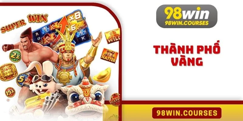 Thành Phố Vàng